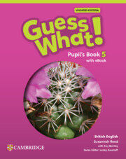 GUESS WHAT!  Updated Edition 5 -   PUPIL`S BOOK with eBook