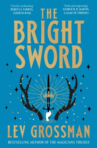 BRIGHT SWORD, THE - Del Rey Fantasy
