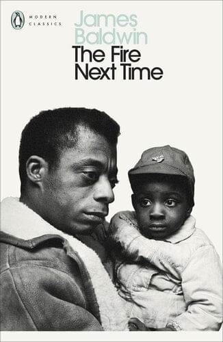 FIRE NEXT TIME, THE - Penguin Modern Classics