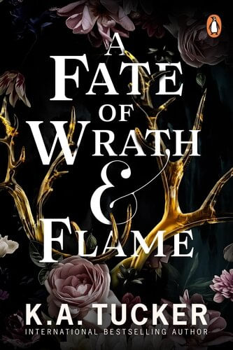 FATE & FLAME 1 : A FATE OF WRATH & FLAME - Penguin UK