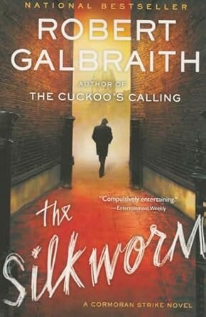 CORMORAN STRIKE SERIES 2 : THE SILKWORM - Mulholland Books