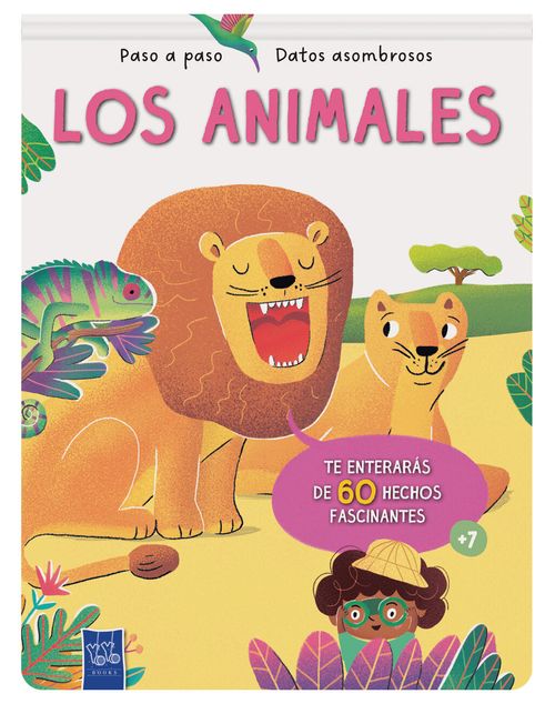 PASO A PASO - DATOS ASOMBROSOS  : LOS ANIMALES