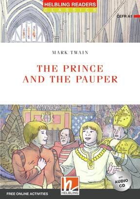 PRINCE AND THE PAUPER, THE with CD & e-zone - Helbling Red Series Level 1