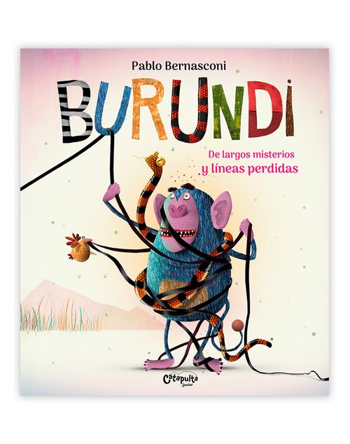 BURUNDI : DE LARGOS MISTERIOS Y LÍNEAS PERDIDAS  -  Catapulta (tapa blanda)