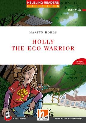 HOLLY THE ECO WARRIOR with e-zone - Helbling Red Series Level 2