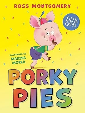 PORKY PIES - Little Gems - Dyslexia Friendly