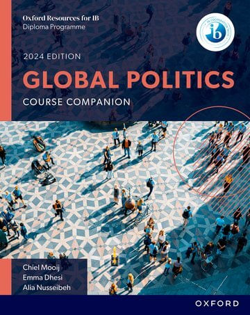 OXFORD RESOURCES FOR IB DP GLOBAL POLITICS : Course Book