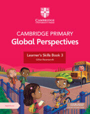 CAMBRIDGE PRIMARY GLOBAL PERSPECTIVES  3 -  Learner's Skills Book with Digital Access  (1 Year)