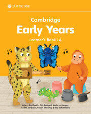 CAMBRIDGE EARLY YEARS  1A - Learner's Book