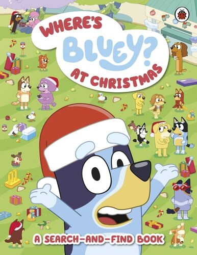 BLUEY : WHERE'S BLUEY ? AT CHRISTMAS