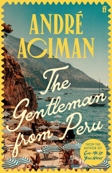 GENTLEMAN FROM PERU , THE - Faber  *Hardback*