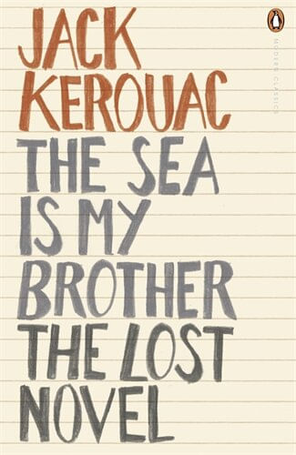 SEA IS MY BROTHER,THE - Penguin Modern Classics