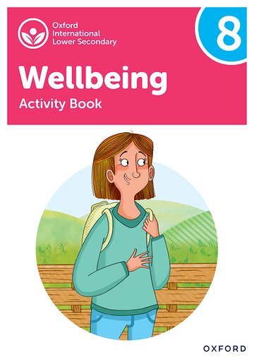 OXFORD INTERNATIONAL WELLBEING 8: Activity Book