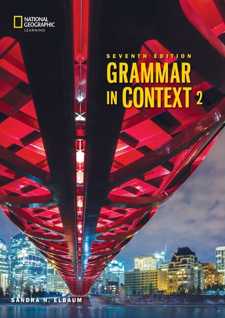 GRAMMAR IN CONTEXT 2 -    Student's book with the Spark platform  * 7th Edition*