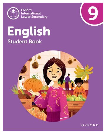 OXFORD INTERNATIONAL LOWER SECONDARY ENGLISH 9 :  Student's Book