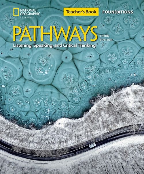 PATHWAYS LISTENING & SPEAKING FOUNDATION - TCH`S GUIDE with the Spark platform *2nd Ed*