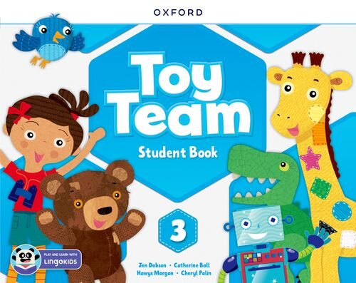 TOY TEAM Level 3 -      Student Book with Lingokids app