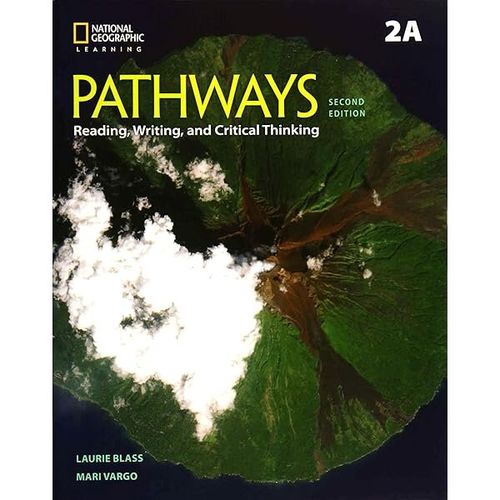 PATHWAYS READING & WRITING 2 - ST`S 2A  with the Spark platform  *2nd Ed*