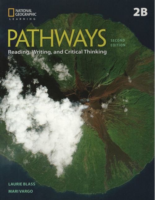 PATHWAYS READING & WRITING 2 - ST`S 2B  with the Spark platform  *2nd Ed*