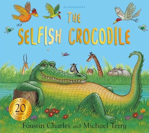 SELFISH CROCODILE,THE - Bloomsbury