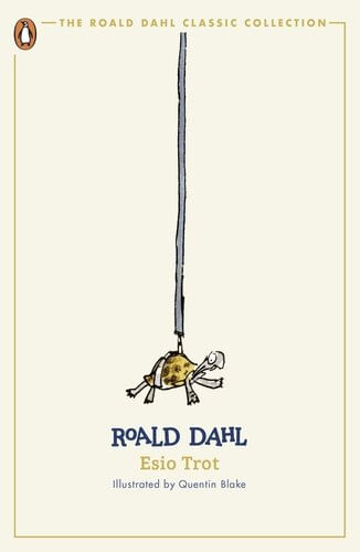 ESIO TROT - The Roald Dahl Classic Collection