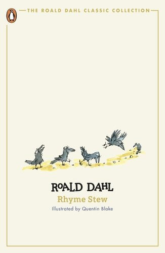RHYME STEW - The Roald Dahl Classic Collection