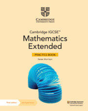 CAMBRIDGE-IGCSE-MATHEMATICS--EXTENDED----Practice-Book-with-Digital-Version--3rd-Ed-