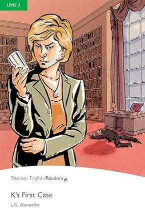 K S FIRST CASE - Pearson English Readers 3 - Kel Ediciones
