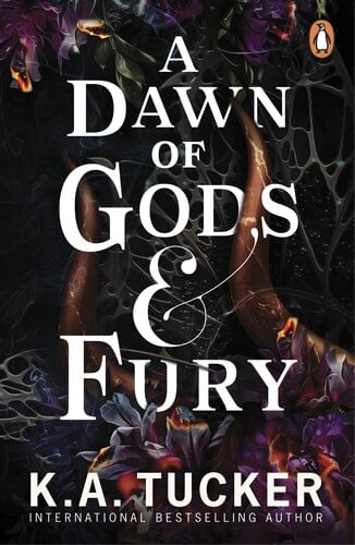 FATE & FLAME 4 : A DAWN OF GODS & FURY - Penguin UK