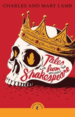 TALES FROM SHAKESPEARE - Puffin Classics *New Edition*