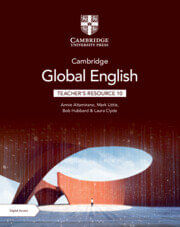 CAMBRIDGE GLOBAL  ENGLISH 10 - Teacher's Resource with Digital Access