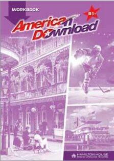 AMERICAN DOWNLOAD B1+ -  WORKBOOK