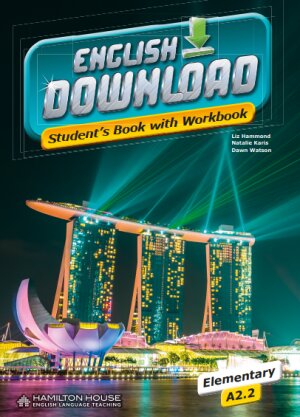 ENGLISH DOWNLOAD A2.2 - STUDENT'S BOOK + WORKBOOK