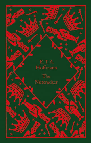 NUTCRACKER, THE -  Penguin Clothbound Classics