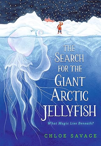 SEARCH FOR THE GIANT ARCTIC JELLYFISH, THE - Walker