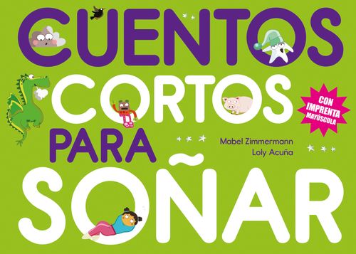 CUENTOS CORTOS PARA SOÑAR 4 - El Ateneo