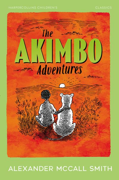 AKIMBO ADVENTURES, THE - Harper Collins Children's Classics