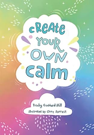 CREATE YOUR OWN CALM - Harper Collins UK - Kel Ediciones