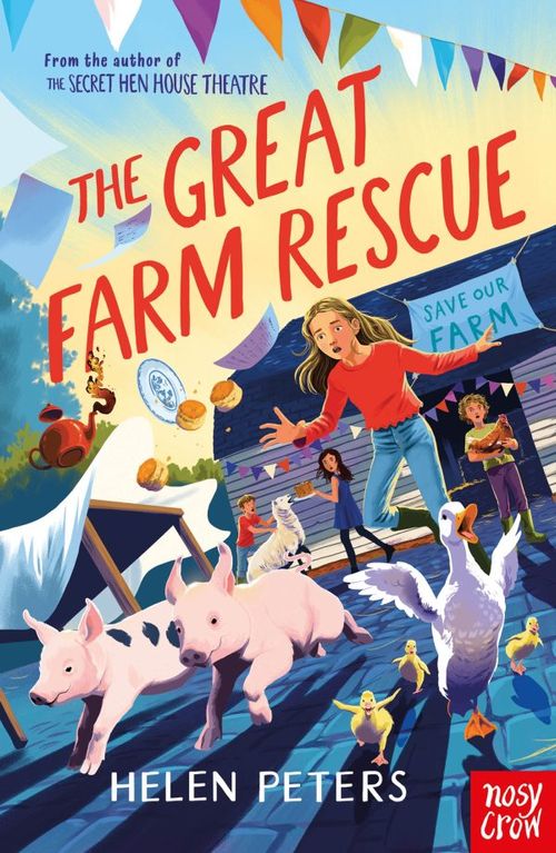 GREAT FARM RESCUE, THE - Nosy Crow