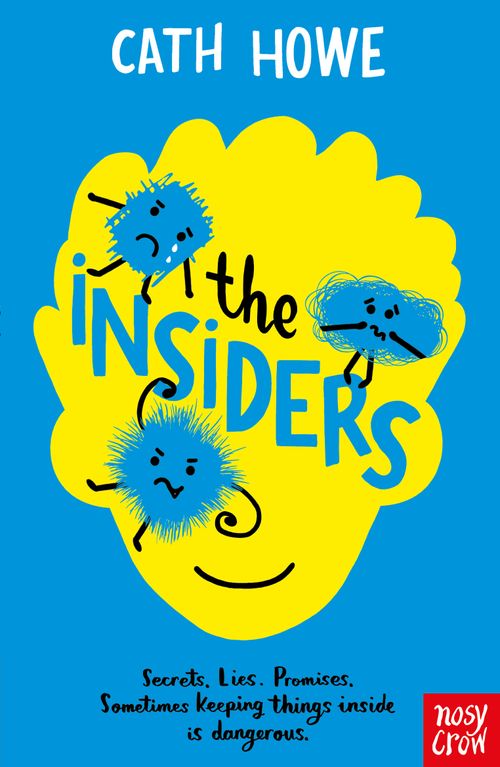 INSIDERS, THE - Nosy Crow
