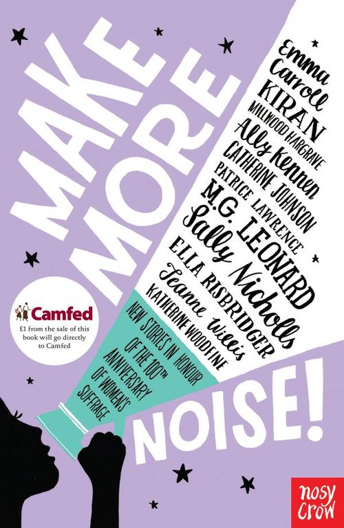 MAKE MORE NOISE! - Nosy Crow
