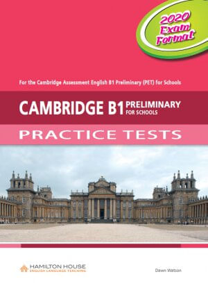 CAMBRIDGE B1 PRELIMINARY FOR SCHOOLS PRACTICE TESTS - STUDENT'S BOOK  (EXAM 2020)