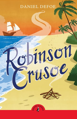 ROBINSON CRUSOE - Puffin Classics *New Edition*