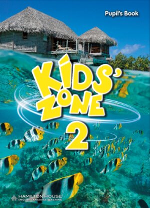 KIDS' ZONE 2 -   PUPIL'S BOOK