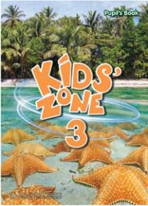 KIDS' ZONE 3 -   PUPIL'S BOOK