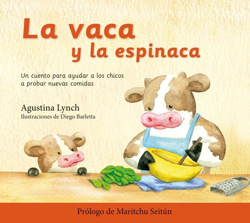 VACA Y LA ESPINACA, LA - El Ateneo