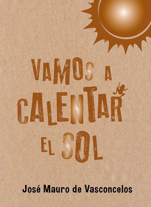 VAMOS A CALENTAR EL SOL (Edición Especial) - El Ateneo