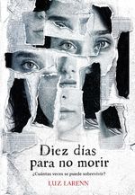 DIEZ-DIAS-PARA-NO-MORIR---El-Ateneo