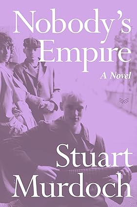 NOBODY'S EMPIRE - Harper Collins US