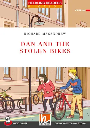 DAN AND THE STOLEN BIKES with app + e-zone - Helbling Red Series Level 1